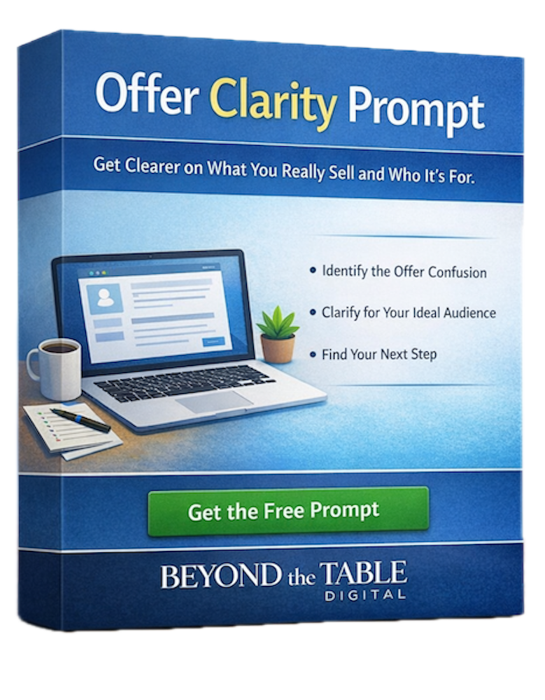Offer Clarity Prompt, Beyond the Table Digital